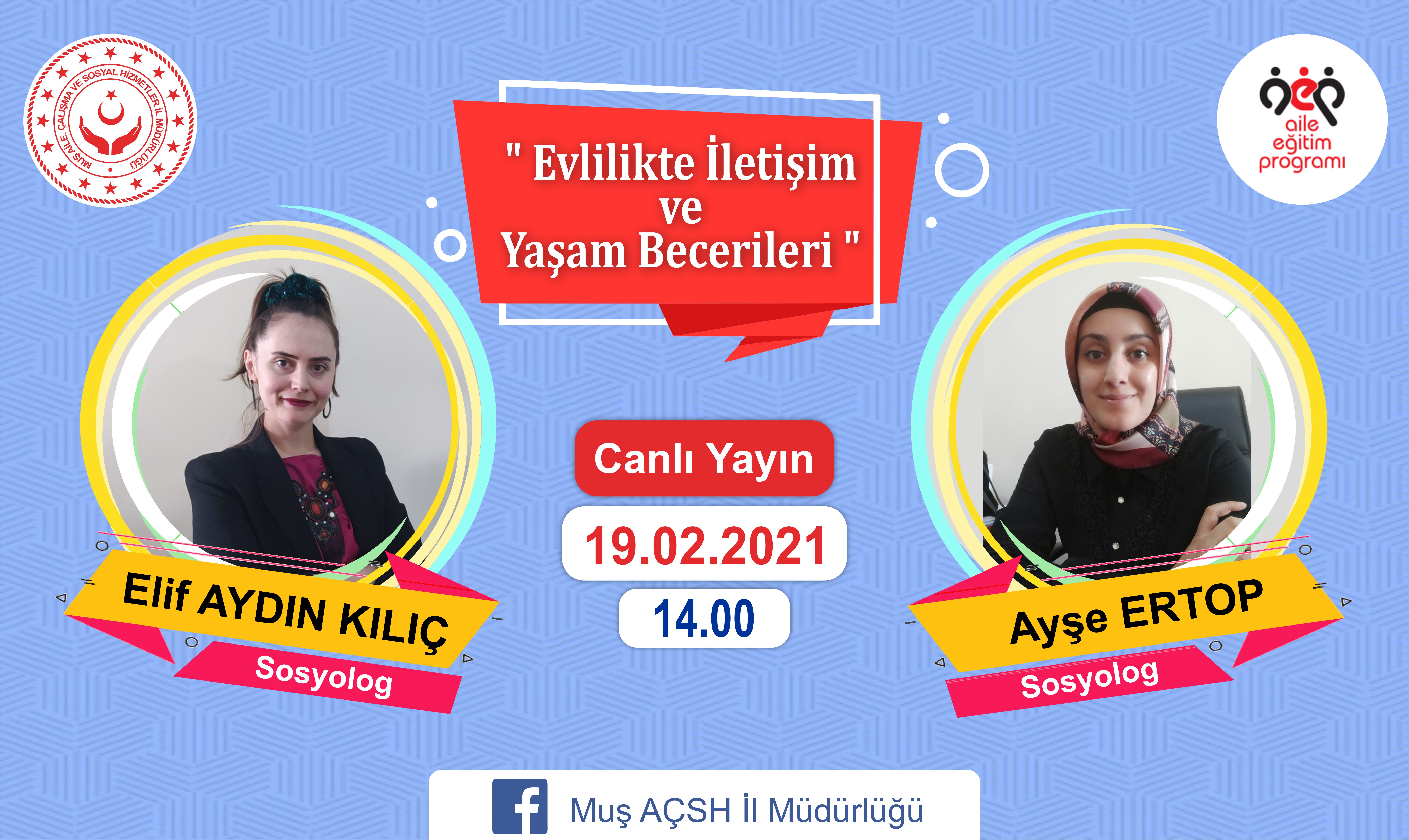 "Evlilikte İletişim ve Yaşam Becerileri" Konulu Canlı Yayına Tüm Halkımız Davetlidir
