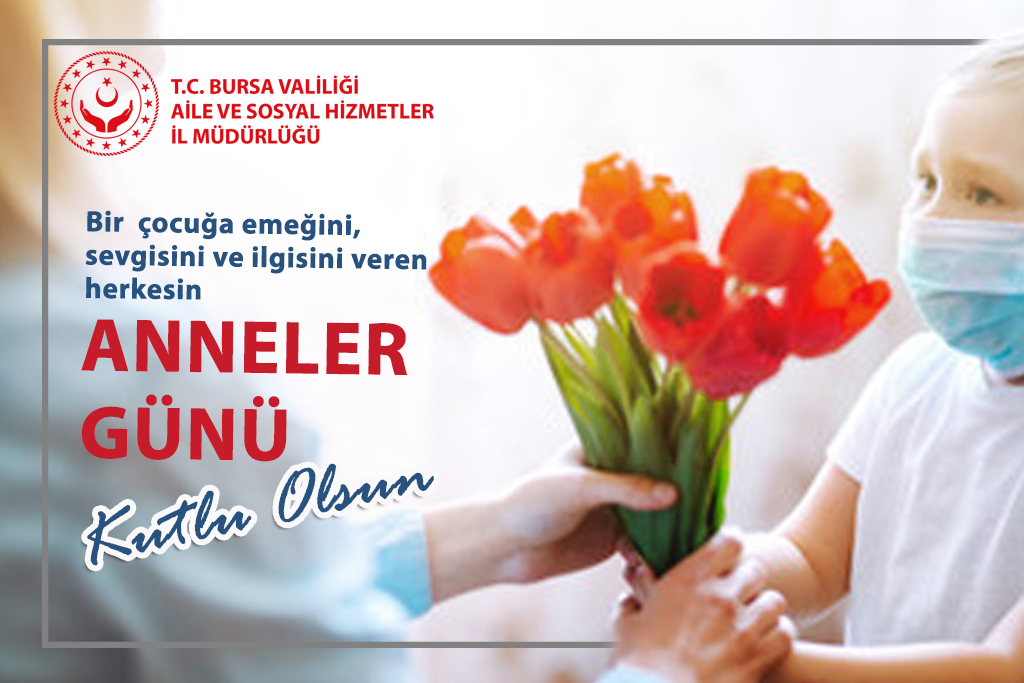 Anneler Günü Kutlu Olsun