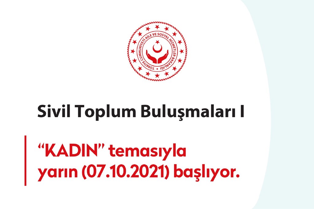 Sivil Toplum Buluşmaları Yarın Kadın Temasıyla Ankara’da Başlıyor
