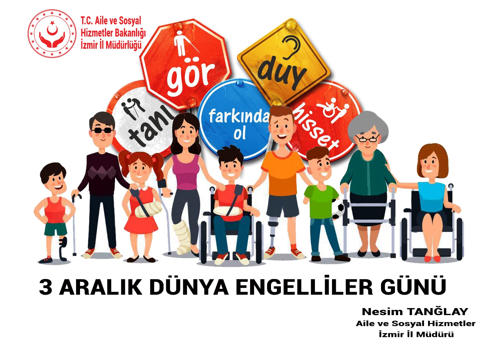 İl Müdürümüz Nesim TANĞLAY’ın “3 Aralık Dünya Engelliler Günü” Mesajı