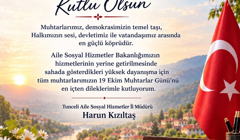 Muhtarlar Günü Kutlu Olsun!