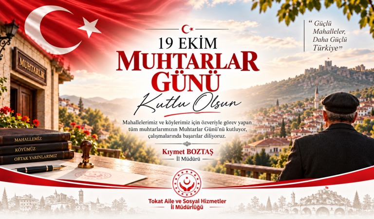 İl Müdürümüz Kıymet BOZTAŞ'ın 19 Ekim Muhtarlar Günü Mesajı